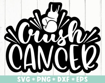 Crush Cancer Svg, Cancer Awareness SVG, Cancer Saying Svg, Breast Cancer SVG, Svg Cut File, Svg voor het maken van Cricut-bestand, digitale download