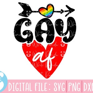 Gay Af-Svg-Bundle, Gay-Pride-Svg-Bundle, LGBT-Svg-Bundle, Gay-Svg, Pride-Svg, Regenbogen-Svg, Gay-Pride-Shirt-Svg, Gay-Festival-Outfit-Svg
