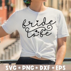 La novia para ser Svg, despedida de soltera, casarse, relación, corazón, archivo de corte Svg, Svg para hacer archivo Cricut, descarga digital