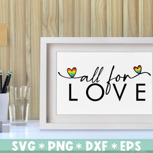 Alle für Liebe SVG, Regenbogen Herz SVG-Dateien, Stolz Herz geschnitten Dateien, LGBTQ Liebe SVG, SVG geschnitten Datei, für die Herstellung Cricut Datei, digitaler Download