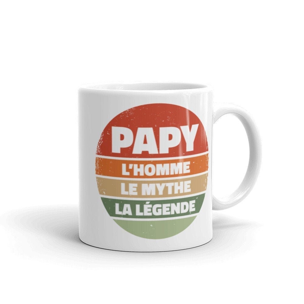 Mug Papy, Fête Des Grands-Pères L'homme, Le Mythe, La Légende, Cadeau Pour Papy