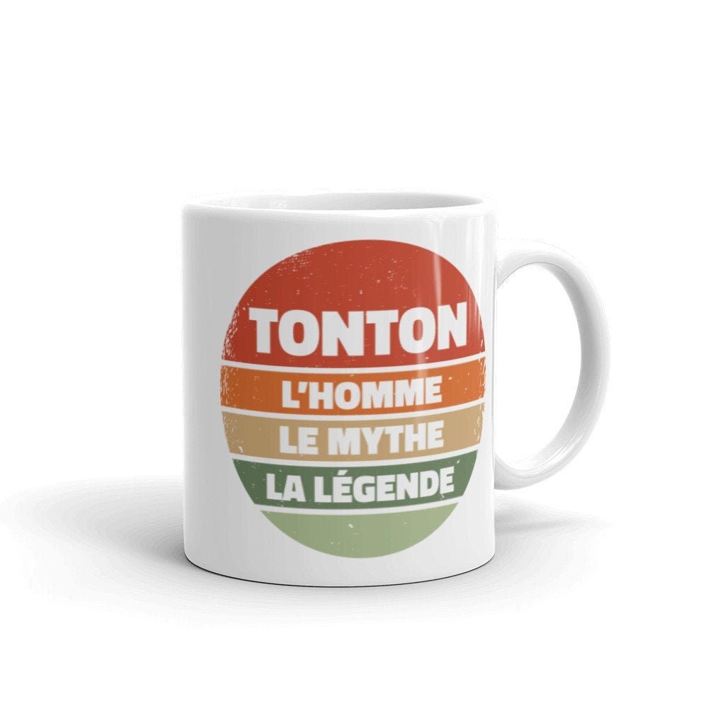 Mug Tonton, Cadeau Pour L'homme, Le Mythe, La Légende, Annonce Futur Tonton