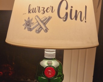 Tanqueray Ginlampe mit Spruch