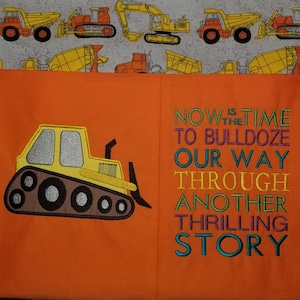 Bulldozer Construction Vehicle 5x7 Reading Pillow Embroidery Applique, Story Book Pocket Cushion Not a physical item! Digital Download Only