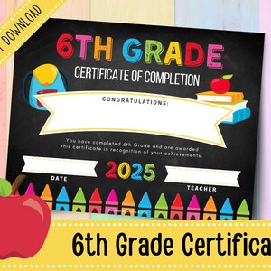 Printable 6th Grade Graduation Certificate 2025 | Chalkboard Graduation Certificate | Homeschool Graduation Diploma | 6th Grade Diploma