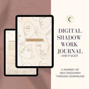 Può includere: Diario digitale con sfondo beige e un disegno a linea di più volti. Il testo "Shadow Work" è al centro dell'immagine. Il titolo "Digital Shadow Work Journal + 100 Pages" è in testo nero su sfondo bianco. Il testo "A Journey of Self-Discovery Through Journaling" è in testo nero su sfondo bianco.