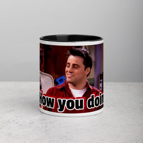 Download Coffee Mug Tea Mug Funny Mug Funny Cup Friends Joey Friends Etsy