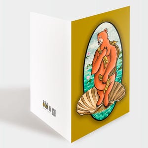 Graciosa tarjeta en homenaje a Botticelli en su Nacimiento de Venus en este caso representado por un OSO.
