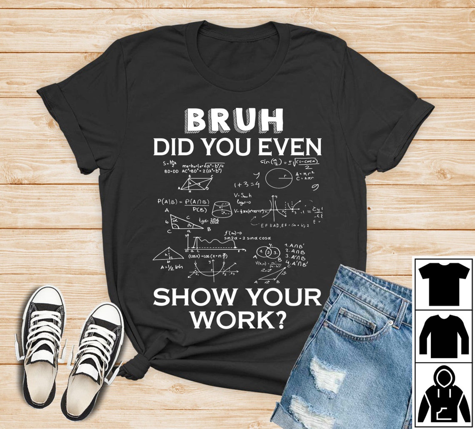 Bruh Did You Even Show Your Work Shirt Funny Math Teacher | Etsy