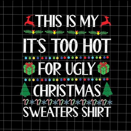 Too Cute to Wear Ugly Sweaters SVG DXF EPS Png Files for | Etsy Canada