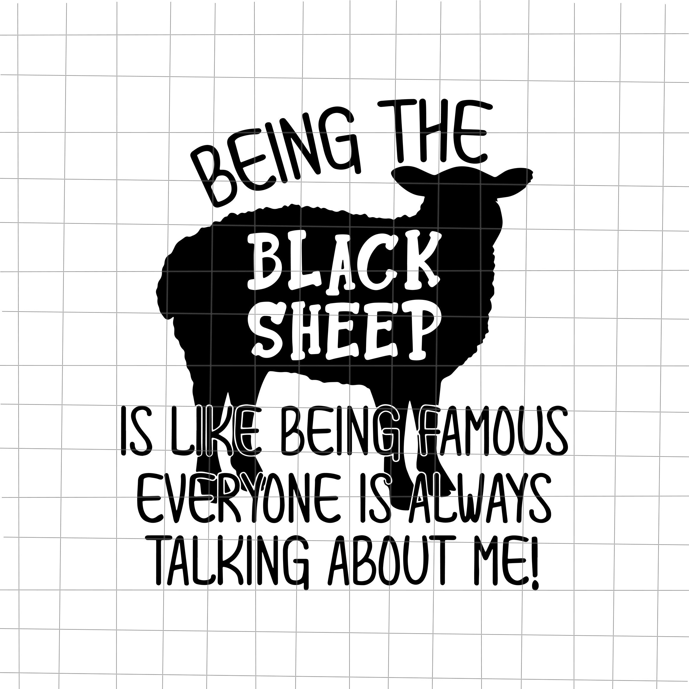 Buy Being the Black Sheep Svg is Like Being Famous Everyone is Online in India - Etsy Buy Being the Black Sheep Svg is Like Being Famous Everyone is Online in India - Etsy