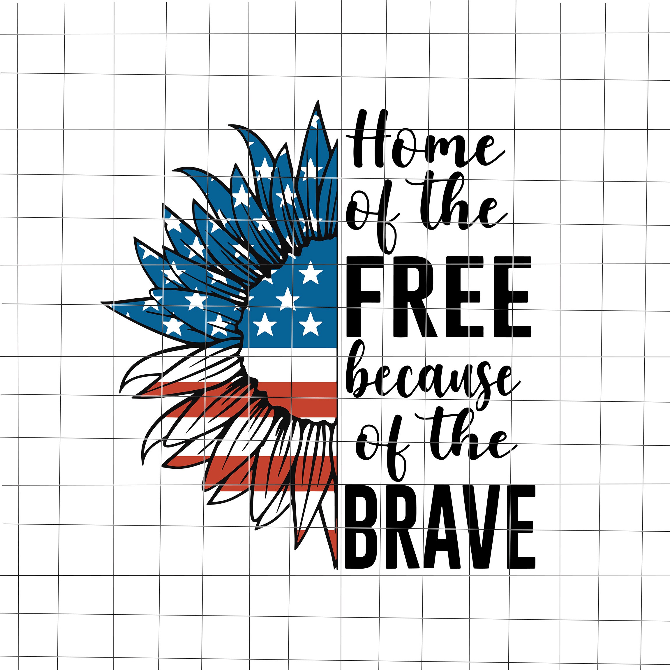 Free Free 304 Home Of The Free Because Of The Brave Sunflower Svg SVG PNG EPS DXF File