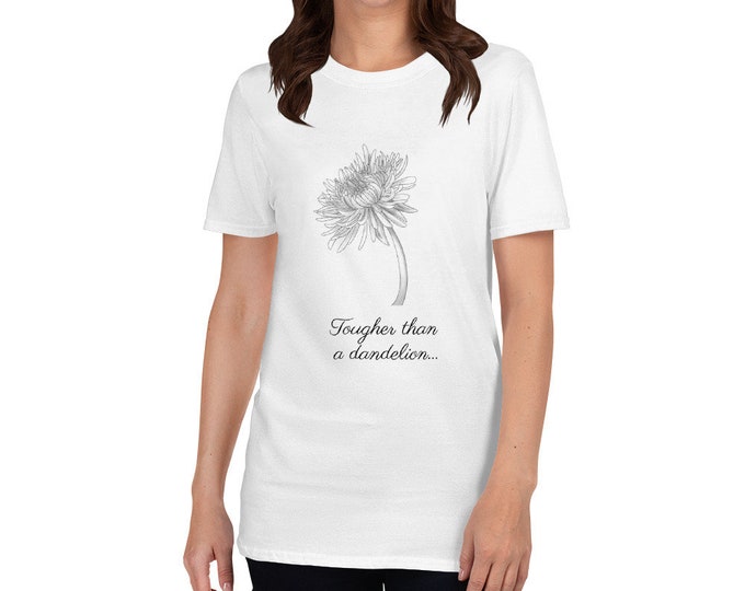 Inspirational T-Shirt, Dandelion T-Shirt, Floral T-Shirt, Short-Sleeve Unisex T-Shirt