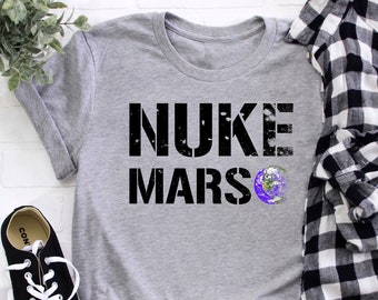 Nuke Mars, Occupy Mars Shirt