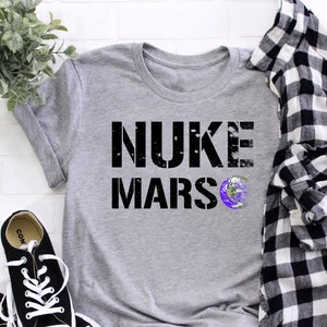 Nuke Mars, Occupy Mars Shirt