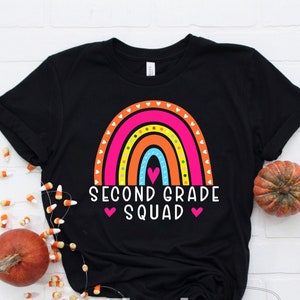 Second Grade Squad Shirt, Hello Second Grade Shirt, Second Grade Team Back to School Shirt, Teacher Rainbow Shirt, First Day Of School Shirt