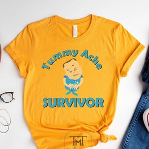 Funny Tummy Ache Survivor Tee Shirt, Trendy Stomach Ache Survivor Shirt For Men Women