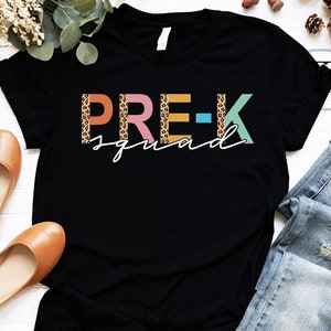 Pre-K Squad Leopard, Pre-K Teacher Shirt, Pre Kinder Shirt, Kindergarten Shirt, Preschool Teacher , Pre-K Crew Shirts Hello Pre School Shirt