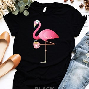 Flamingo Coffee Shirt, Coffee Lover, Coffee Gifts, Flamingo Shirt, Morning Person Coffee Print, Coffee Flamingo Gift For Mom, Barista Shirt