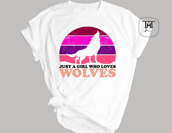 Wolves Tshirt - Just A Girl Who Loves Wolves T-Shirt Wolves Tshirt - Just A Girl Who Loves Wolves T-Shirt