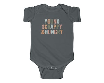 Young Scrappy and Hungry Infant Fine Jersey Bodysuit, Hamilton Baby, Hamilton Gift For Kid