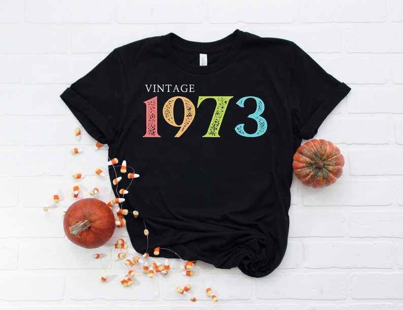 48th Birthday Shirt, Vintage 1973 Shirt, 48th Birthday Gift For Women, 48th Birthday Gift For Men, Friend 48th Birthday, 48th Birthday Woman Black