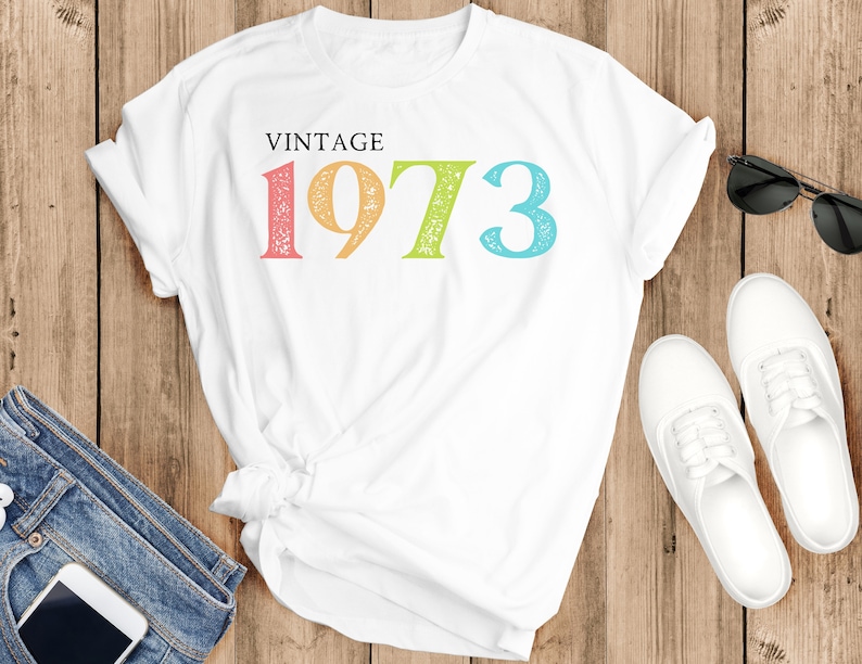 48th Birthday Shirt, Vintage 1973 Shirt, 48th Birthday Gift For Women, 48th Birthday Gift For Men, Friend 48th Birthday, 48th Birthday Woman White