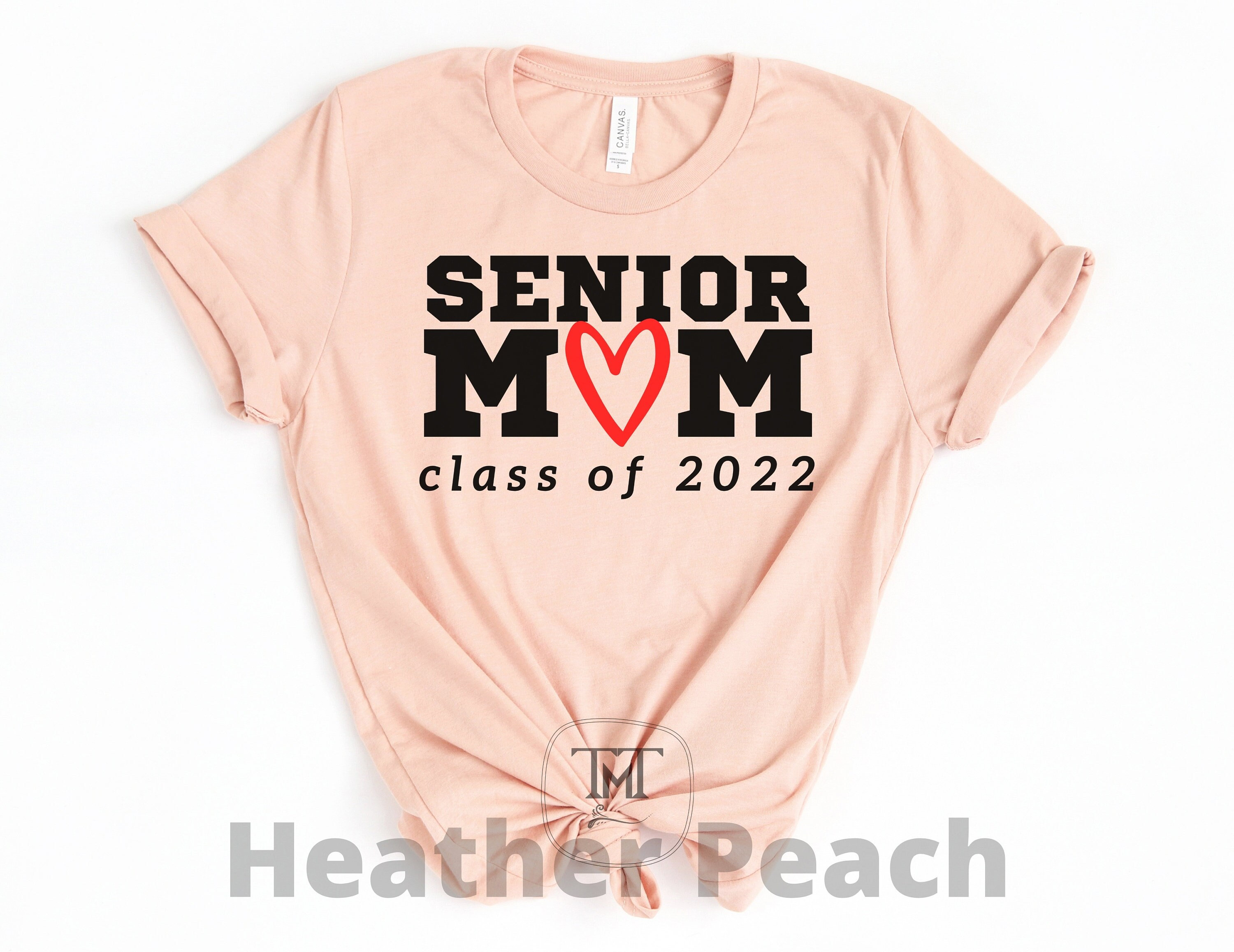 Senior Mom 2022 of a Graduation Shirt 