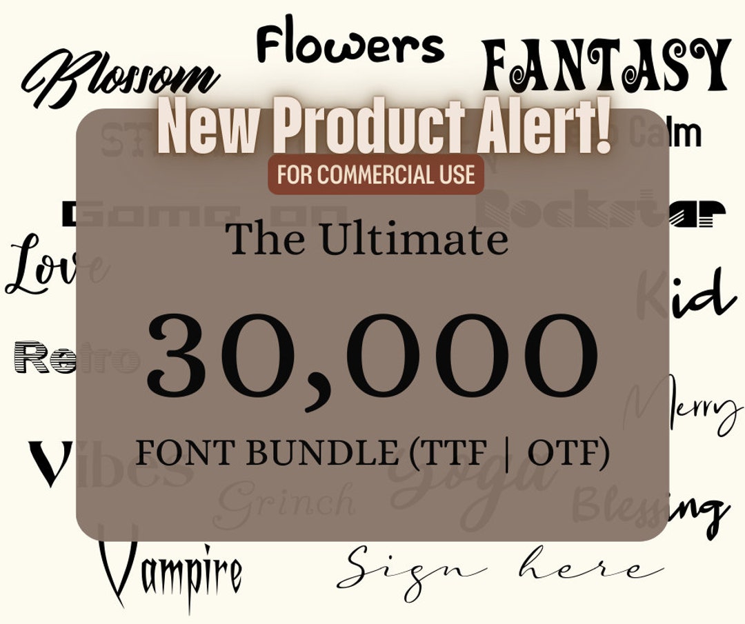 The Ultimate 30,000 Premium Fonts Bundle - TTF & OTF - Commercial Use ...