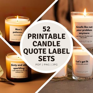52 Funny Candle Label Quotes, Printable Stickers (PDF, PNG, JPG)