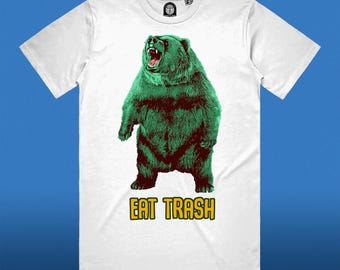 Eat Trash Bear T-Shirt: Grumpy Animal Tee