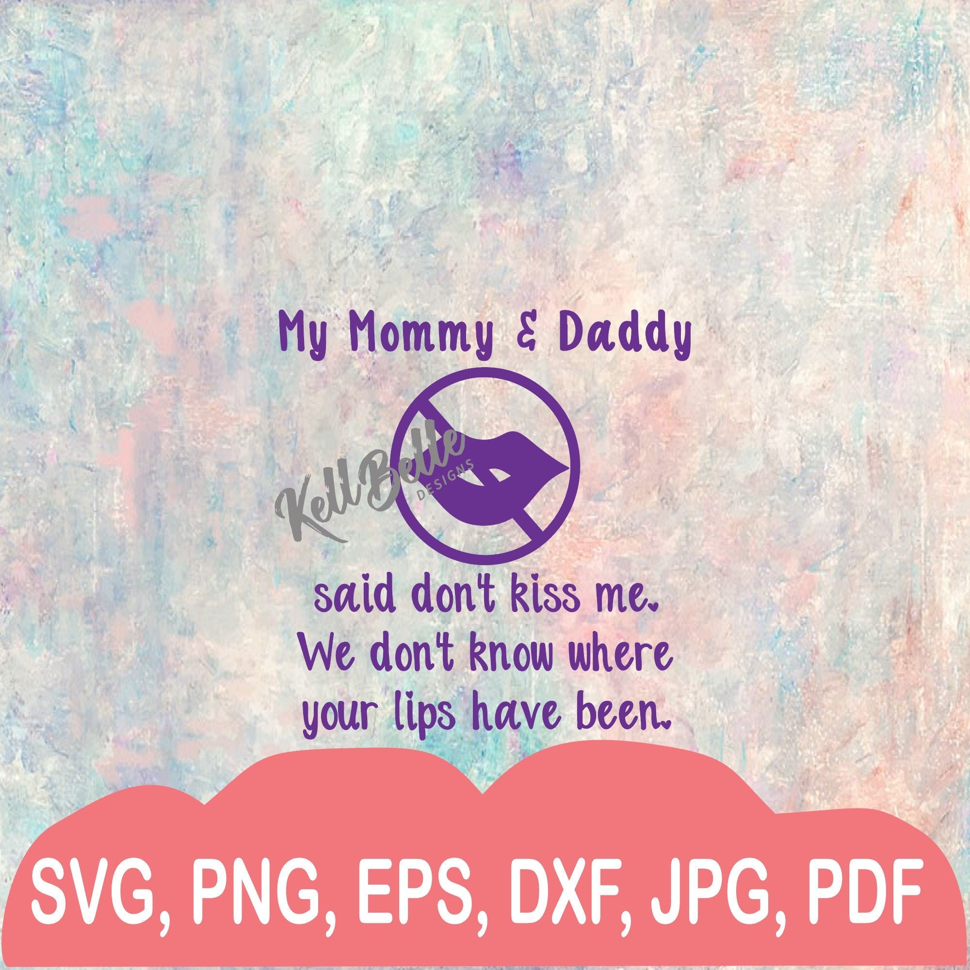 No Kisses Digital Cut File - Etsy