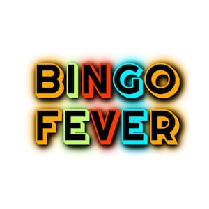 May include: A vibrant graphic with the words "BINGO FEVER" in bold, colorful letters. The text has a neon-style glow effect, with each word in a different color, set against a plain white background.