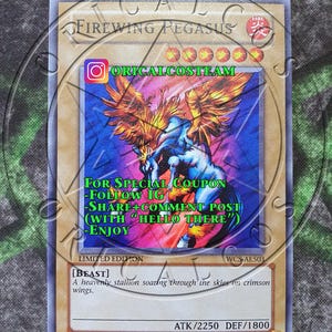 Firewing Pegasus Super Rare "Handmade proxy"(Same thickness)