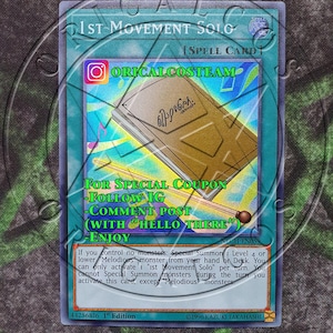 1st Movement Solo Super Rare-Common "Handmade proxy"(Same thickness)
