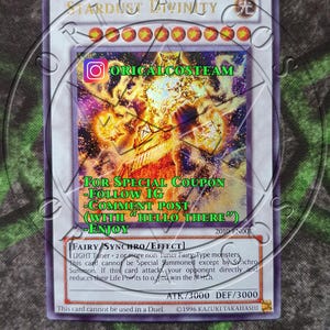 Stardust Divinity Ultra Rare "Handmade proxy"(Same thickness)