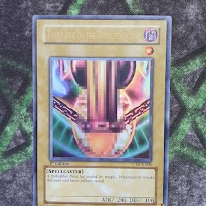 Third Leg of the Forbidden One Ultra Rare-common "handmade Proxy"(same