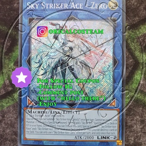 Sky Striker Ace = Zero Secret Rare-Common &quot;Handmade proxy&quot;(Same thickness)