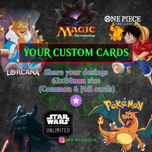 Op de afbeelding: Aangepaste kaartontwerpen met personages uit Magic: The Gathering, One Piece, Lorcana, Star Wars Unlimited en Pokémon. De tekst luidt "UW AANGEPASTE KAARTEN" en "Deel uw ontwerpen 63x88mm formaat (Common & Foil kaarten)".