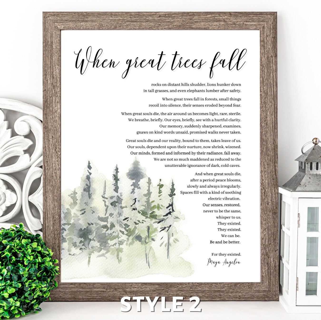 Maya angelou poem when great trees fall in memory of - etsy