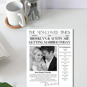 May include: A black and white newspaper-style announcement for a wedding. The headline reads "Brooklyn & Austin are getting married today". The announcement includes a photo of the couple and a list of the wedding party.