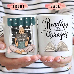 Reading is my therapy Personalized Coffee mug/Book girl mug/Book lover gift idea/Librarian gift/well read girl mug