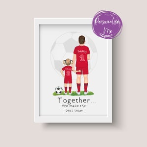 Personalised Liverpool Print, Football Champions, Team Dad, Family Team, Father &amp; Child, Love ...