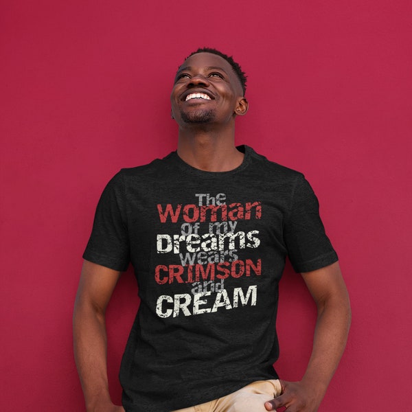 The Woman of My Dreams Wears Crimson & Cream T-Shirt | Delta Sigma Theta