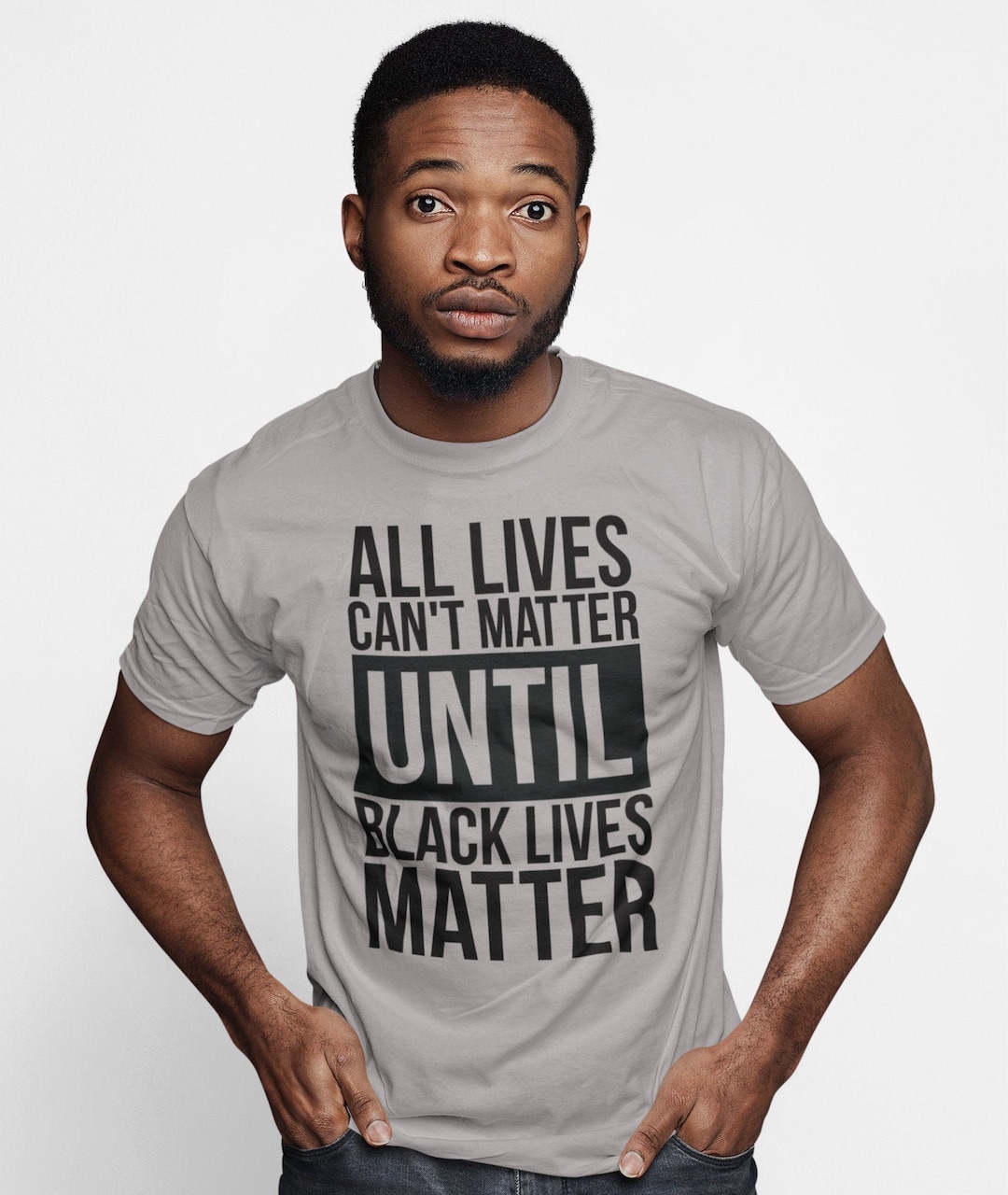 All Lives Can't Matter Until Black Lives Matter T-Shirt All Lives Can't Matter Until Black Lives Matter T-Shirt