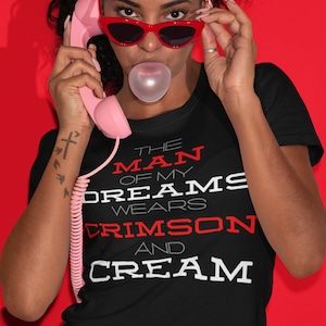 The Man of My Dreams Wears Crimson & Cream T-Shirt | Kappa Alpha Psi Inspired