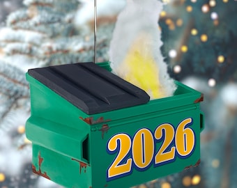 2026 Dumpster Fire Ornament – Funny Gag Gift Humorous - Christmas Keepsake, Made in USA