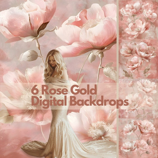 6 Rose Gold Digital Backdrops | Floral Pink Photoshoot Background | Painted Flowers with Champagne Coloured Features | Delicate Beige & Pink