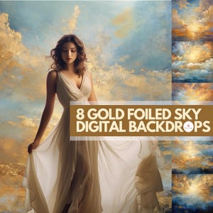 Könnte beinhalten: Eine Frau in einem cremefarbenen Kleid steht vor einem Hintergrund aus blauem Himmel mit Goldfolienwolken. Das Bild enthält den Text "8 GOLD FOILED SKY DIGITAL BACKDROPS" in einem braunen Banner.