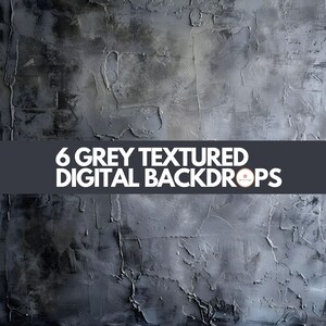 May include: Six digital backdrops featuring a textured gray concrete background. The backdrops are perfect for product photography or creating digital art.